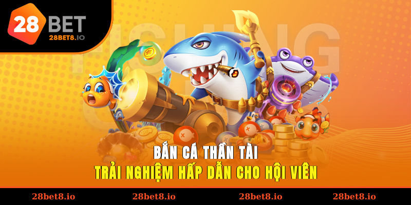 bắn cá thần tài