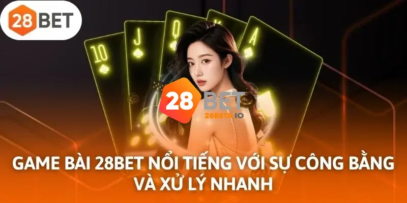 28BET Farm - Nhà Cái 28BET.COM Uy Tín Số #1 Châu Á Bú +288K 7 Sảnh game bài 3D hấp dẫn đỉnh cao